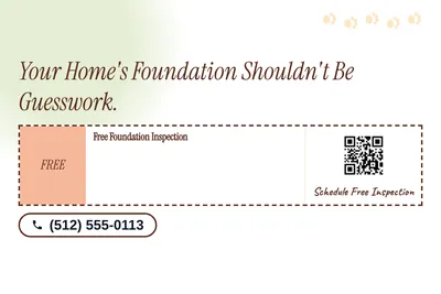 Soft watercolour · Coupon: Your Home's Foundation Shouldn't Be Guesswork.