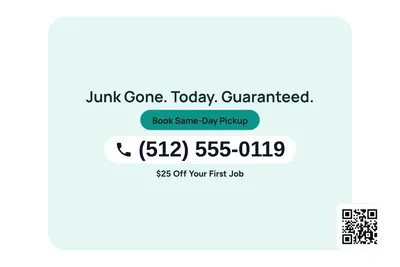 Modern · Phone Billboard: Junk Gone. Today. Guaranteed.