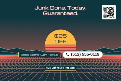Synthwave · Big Offer: Junk Gone. Today. Guaranteed.