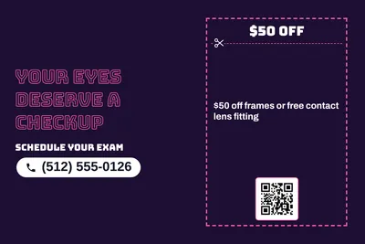 Neon night · Coupon: Your Eyes Deserve a Checkup