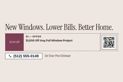 Contemporary · Coupon: New Windows. Lower Bills. Better Home.