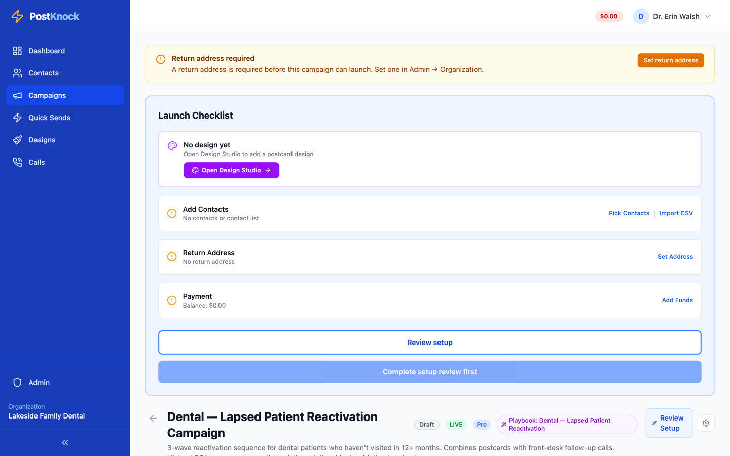 The Launch Checklist on a new campaign showing four outstanding items: no design, no contacts, no return address, and a zero balance