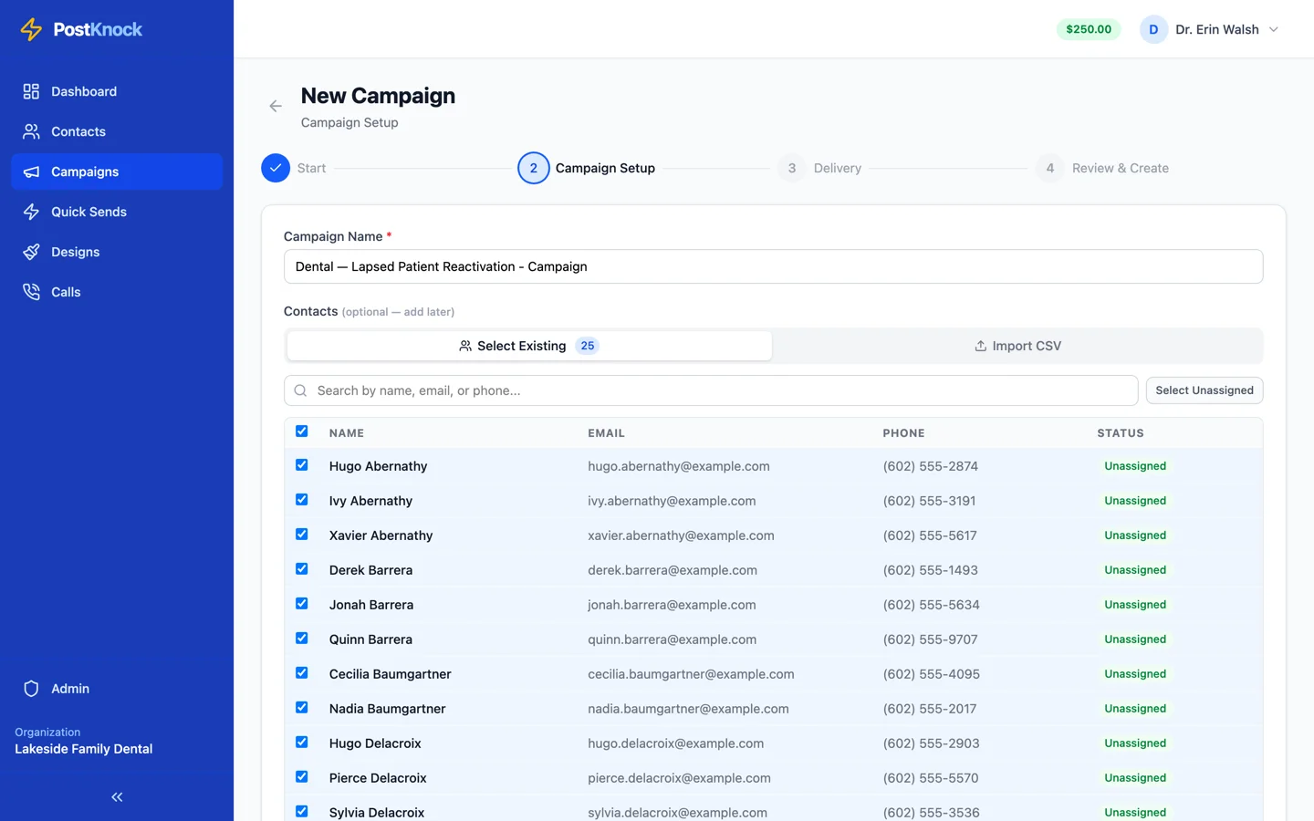 The Campaign Setup step with a campaign name field and a contact picker offering Select Existing or Import CSV